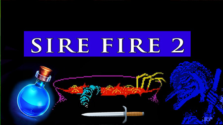 Sire Fire 2 - Avventura testuale per Spectrum